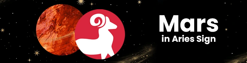Mars in Aries Sign